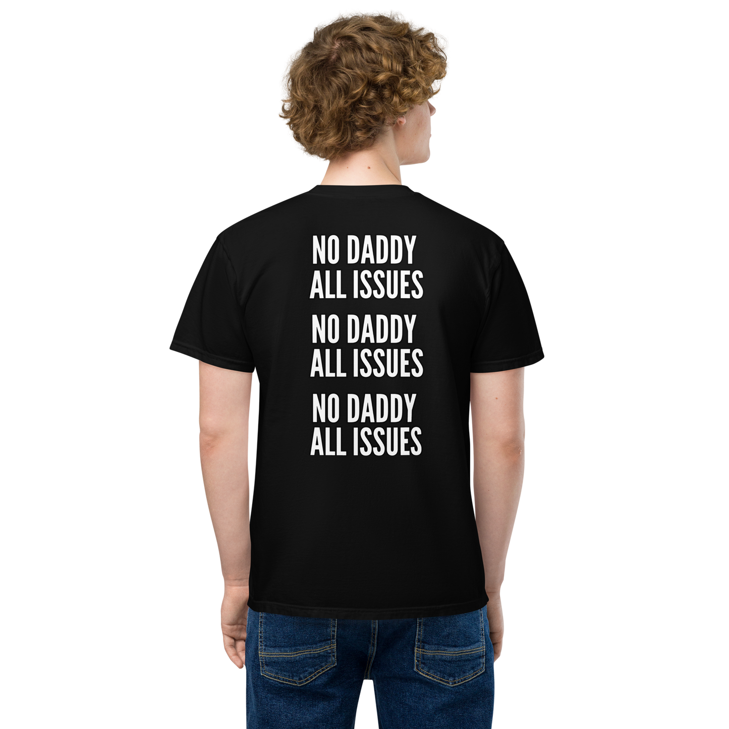 NO DADDY T-SHIRT